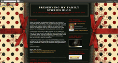 Desktop Screenshot of preservingmyfamilystories.blogspot.com
