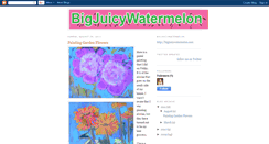 Desktop Screenshot of bigjuicywatermelon.blogspot.com