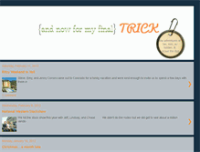 Tablet Screenshot of andnowformyfinaltrick.blogspot.com