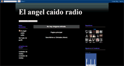 Desktop Screenshot of el-angel-caido-radio.blogspot.com