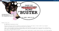 Desktop Screenshot of bustersmisunderstoodmind.blogspot.com