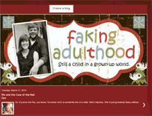 Tablet Screenshot of faking-adulthood.blogspot.com