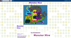 Desktop Screenshot of monsterhive.blogspot.com