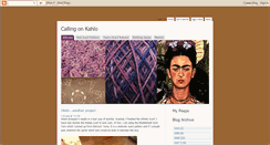 Desktop Screenshot of callingonkahlo.blogspot.com