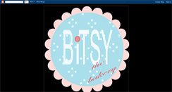 Desktop Screenshot of bitsythebakery.blogspot.com