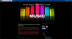 Desktop Screenshot of goodmusicfornewfuture.blogspot.com