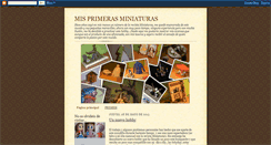 Desktop Screenshot of misprimerasminiaturas.blogspot.com