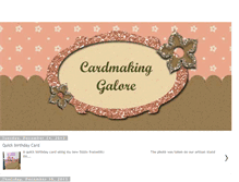 Tablet Screenshot of cardmakinggalore.blogspot.com