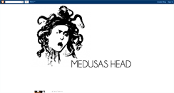 Desktop Screenshot of medusas-head.blogspot.com