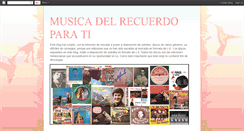 Desktop Screenshot of musicadelrecuerdoparati.blogspot.com