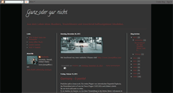 Desktop Screenshot of ganzodergarnicht.blogspot.com