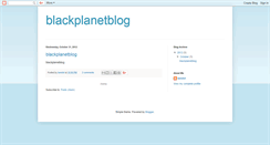 Desktop Screenshot of blackplanetblog.blogspot.com