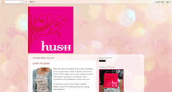Desktop Screenshot of hushclothing.blogspot.com