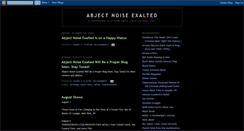 Desktop Screenshot of abjectnoiseexalted.blogspot.com