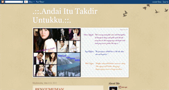 Desktop Screenshot of andai-itu-takdir-untukku.blogspot.com