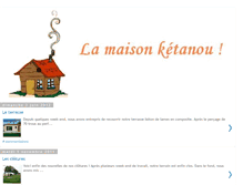 Tablet Screenshot of la-maison-ketanou.blogspot.com