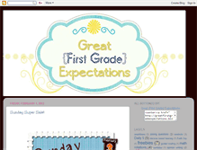 Tablet Screenshot of greatfirstgradeexpectations.blogspot.com