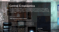 Desktop Screenshot of centralectoplasmica.blogspot.com