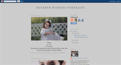 Desktop Screenshot of kathrynwigginsportraits.blogspot.com