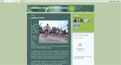 Desktop Screenshot of jugandoparaserprofesional.blogspot.com