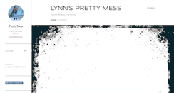 Desktop Screenshot of lynnsprettymess.blogspot.com