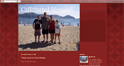 Desktop Screenshot of caffeinatedmoments.blogspot.com