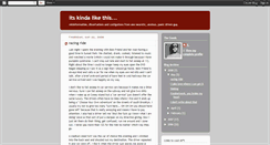 Desktop Screenshot of itskindalikethis.blogspot.com