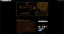 Desktop Screenshot of illusionofmasked.blogspot.com