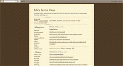 Desktop Screenshot of lifesbetterideas.blogspot.com