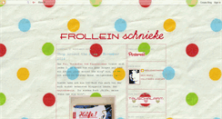 Desktop Screenshot of frolleinschnieke.blogspot.com