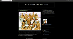 Desktop Screenshot of megustanlasmulatas.blogspot.com
