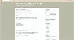 Desktop Screenshot of pleaseflushafteruse.blogspot.com