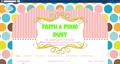 Desktop Screenshot of faithnpixiedust.blogspot.com