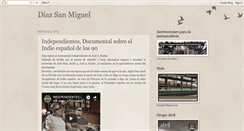 Desktop Screenshot of diazsanmiguel.blogspot.com