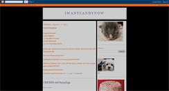 Desktop Screenshot of iwantcandynow.blogspot.com