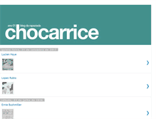 Tablet Screenshot of chocarrice.blogspot.com