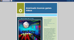 Desktop Screenshot of downloads-musicas-games-videos.blogspot.com