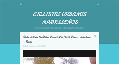 Desktop Screenshot of ciclistasurbanosmadrileos.blogspot.com