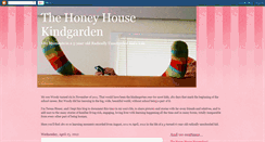 Desktop Screenshot of honeyhousekindgarden.blogspot.com