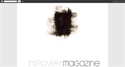 Desktop Screenshot of introvertmagazine.blogspot.com