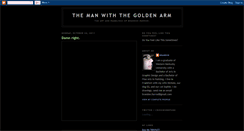 Desktop Screenshot of manwiththegoldenarm.blogspot.com