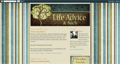 Desktop Screenshot of lifeadviceandsuch.blogspot.com