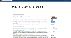 Desktop Screenshot of findthepitbull.blogspot.com