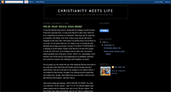 Desktop Screenshot of christianitymeetslife.blogspot.com