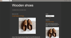 Desktop Screenshot of historyofwoodenshoes.blogspot.com
