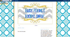 Desktop Screenshot of busyfriendsrecipeswap.blogspot.com