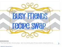 Tablet Screenshot of busyfriendsrecipeswap.blogspot.com