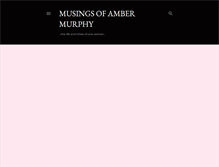 Tablet Screenshot of ambermurphy.blogspot.com