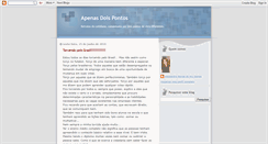 Desktop Screenshot of apenasdoispontos.blogspot.com