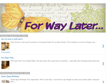 Tablet Screenshot of forwaylater.blogspot.com